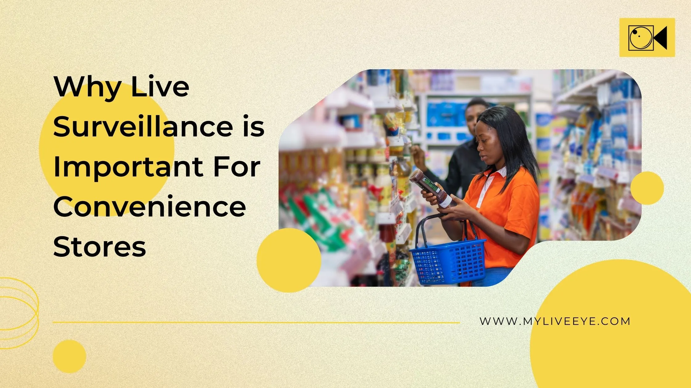 Why Live Surveillance is Important For Convenience Stores